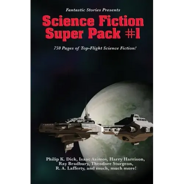 Fantastic Stories Presents: Science Fiction Super Pack #1