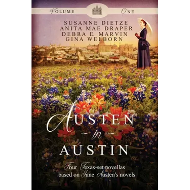 Austen in Austin, Volume 1