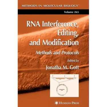 RNA Interference, Editing, and Modification: Methods and Protocols
