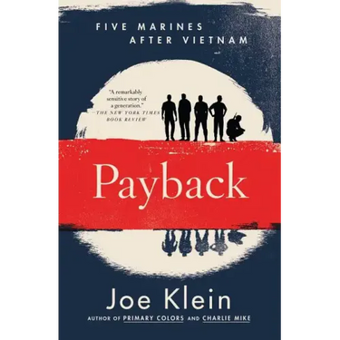 Payback: Five Marines After Vietnam