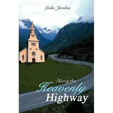 Along the Heavenly Highway