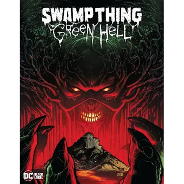 Swamp Thing: Green Hell