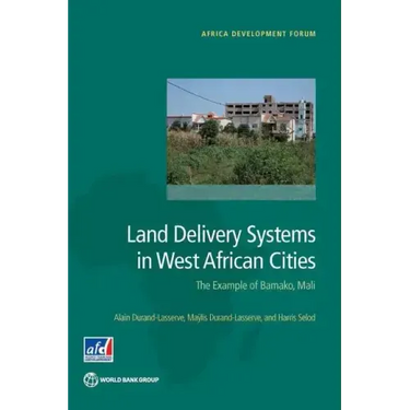 Land Delivery Systems in West African Cities
