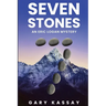 Seven Stones: An Eric Logan Mystery