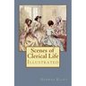 Scenes of Clerical Life: Illustrated