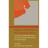 Humane Alternatives to the Psychiatric Model