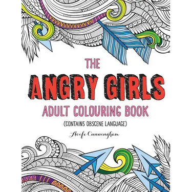 The Angry Girls' Adult Colouring Book