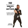 FASD Sound Bites and Sanity Savers: A catalogue of collective wisdom and things that make you go 'hmmm'