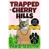 Trapped in Cherry Hills