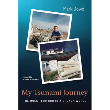 My Tsunami Journey: The Quest for God in a Broken World