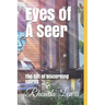 Eyes of A Seer: The Gift of Discerning spirits