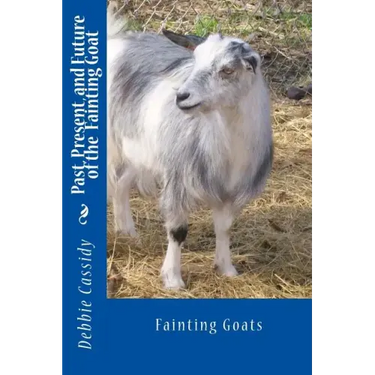Past, Present, and Future of the Fainting Goat