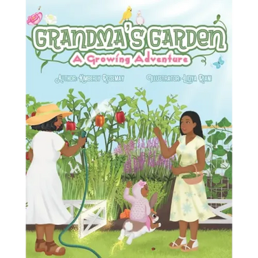 Grandma's Garden: A Growing Adventure