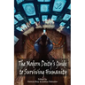 The Modern Deity's Guide to Surviving Humanity