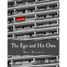 The Ego and His Own