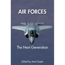 Air Forces: The Next Generation