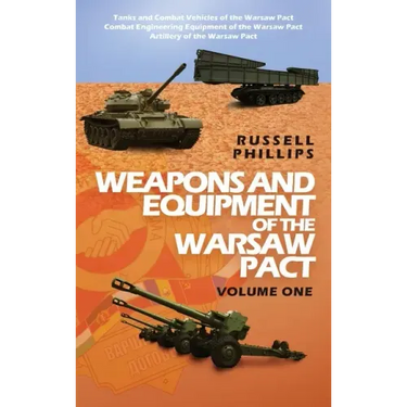 Weapons and Equipment of the Warsaw Pact, Volume One