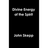 Divine Energy of the Spirit