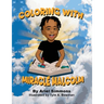 Miracle Malcolm Coloring Book