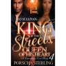 King of the Streets, Queen of His Heart 4: A Legendary Love Story
