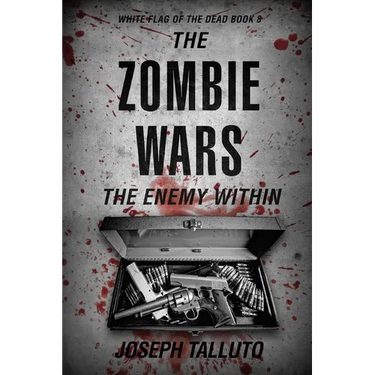 The Zombie Wars: The Enemy Within