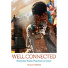 Well Connected: Everyday Water Practices in Cairo