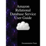Amazon Relational Database Service User Guide