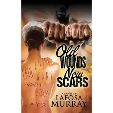 Old Wounds, New Scars