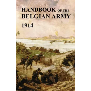Handbook of the Belgian Army 1914