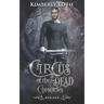 Circus of the Dead Chronicles: Book 4