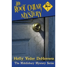 The Root Cellar Mystery