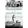 Gullah Geechee Heritage in the Golden Isles