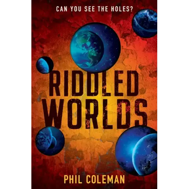 Riddled Worlds