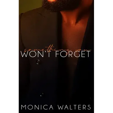 Something You Won't Forget