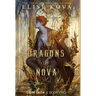 The Dragons of Nova
