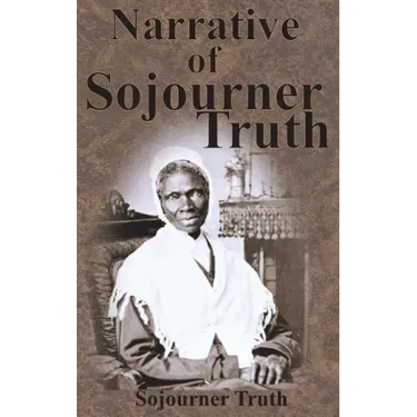Narrative of Sojourner Truth