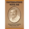 Conversations with Joe: Practical Wisdom for Every Day