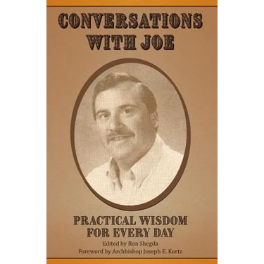 Conversations with Joe: Practical Wisdom for Every Day