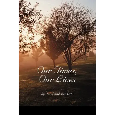 Our Times, Our Lives