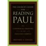 Church's Guide for Reading Paul: The Canonical Shaping of the Pauline Corpus