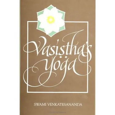 Vasiṣṭha's Yoga