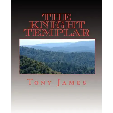 The Knight Templar: Book 1 of the Sinclair Family Chronicles