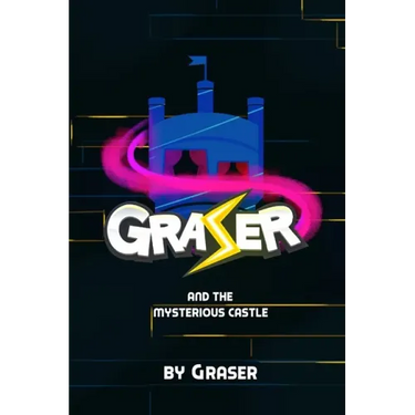Graser and the Mysterious Castle