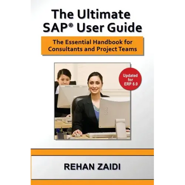 The Ultimate SAP(R) User Guide