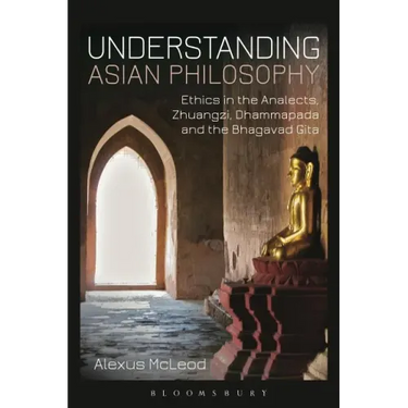 Understanding Asian Philosophy