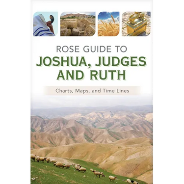 Rose Guide to Joshua, Judges and Ruth