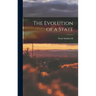 The Evolution of a State