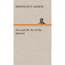 Zen and the Art of the Internet