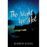 The Night We Met