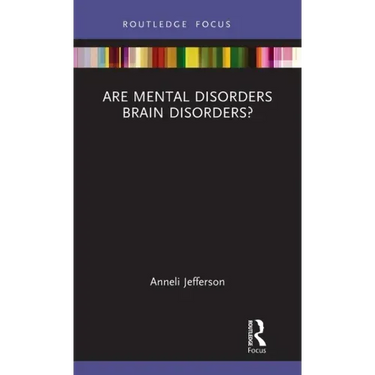 Are Mental Disorders Brain Disorders?